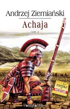 Andrzej Ziemiaski "Achaja" - razy dwa